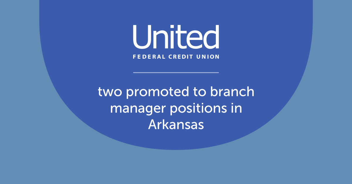 Image for article: United Promotes Two to Branch Manager Positions in Arkansas